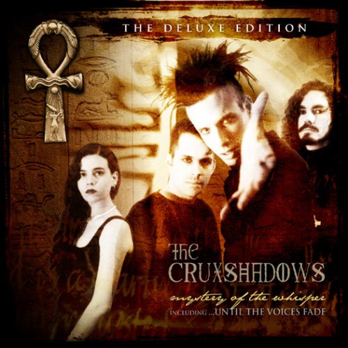 The Cruxshadows - The Mystery of The Whisper + Until The Voices Fade - Zortam Music