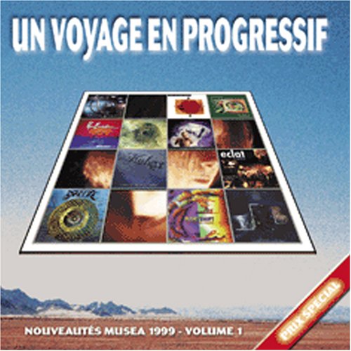 Un Voyage En Progressif - Volume Un