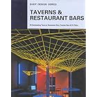 Taverns and Restaurant Bars (Shop Design Series) by  Kenchiku-Sha Shoten