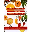 Latin American Cooking Across the U.S.A. (Knopf Cooks American) by American Cooking