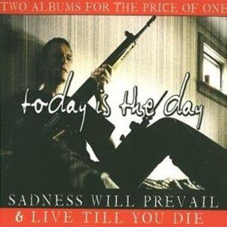 Sadness Will Prevail/Live Till You Die