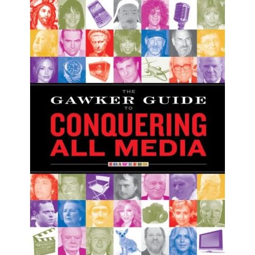 Gawker Writes a Book! Tackling Important Questions About Media Domination