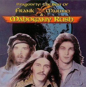 Dragonfly: The Best of Frank Marino & Mahogany Rush