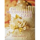 The Well-Decorated Cake by  Toba Garrett, Christine Mathews, and Steven Mark Needham