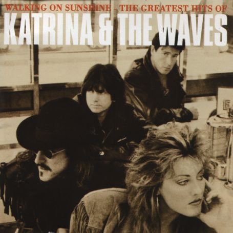 Katrina & the Waves - Walking on Sunshine: the Greatest Hits - Zortam Music