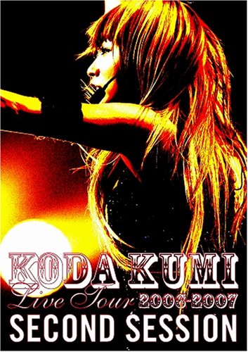 KODA KUMI LIVE TOUR 2006-2007 ~second session~