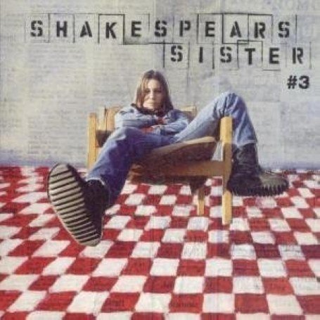 Shakespears Sister #3