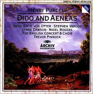 Purcell - Dido and Aeneas / von Otter · Varcoe · Dawson · Rogers · The English Concert & Choir · Pinnock
