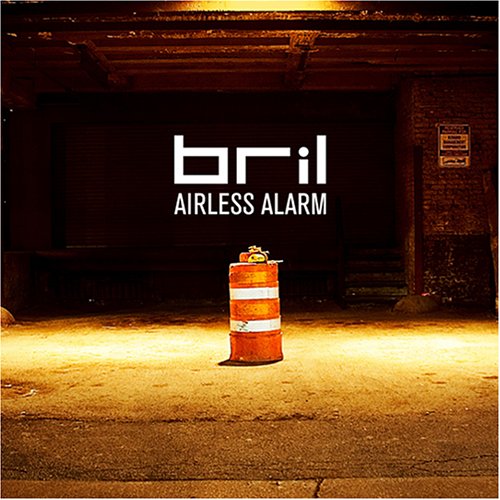Bril - Airless Alarm - Zortam Music
