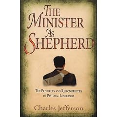 The Privileges and Responsibilities of Pastoral Leadership