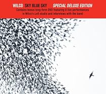 Deluxe Edition of Sky Blue Sky by Wilco