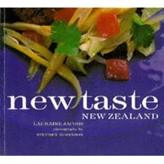 New Taste New Zealand by  Lauraine Jacobs and Stephen Robinson
