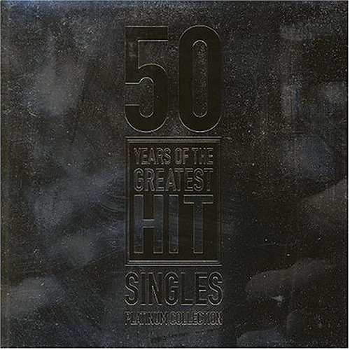 50 Years of the Greatest Hit Singles