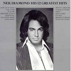 Neil Diamond - His 12 Greatest Hits Album