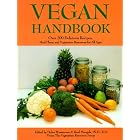 Vegan Handbook: Over 200 Delicious Recipes, Meal Plans, and Vegetarian Resources for All... by  Debra Wasserman and Reed Mangels
