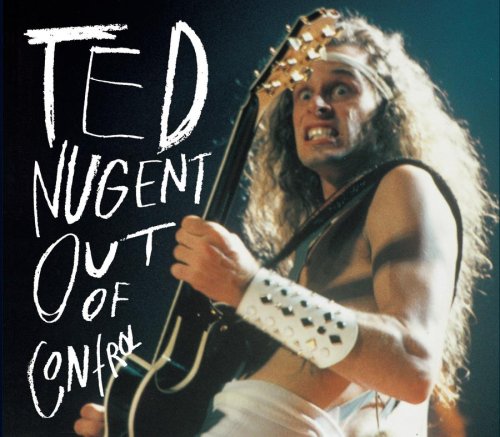 Ted Nugent - Just What The Doctor Ordered (Live) Lyrics - Zortam Music