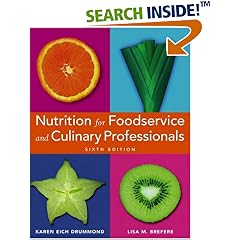 Nutrition for Foodservice and Culinary Professionals