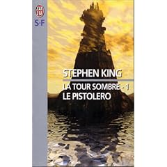 La Tour sombre, tome 1 : Le pistolero