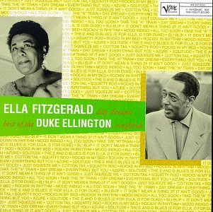 Ella Fitzgerald - Day Dreams: The Best of the Duke Ellington Songbooks - Zortam Music