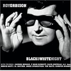 Black and White Night by Roy Orbison