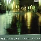 Montreal Jazz Club by Montreal Jazz Club
