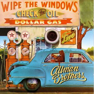 Wipe The Windows, Check The Oil, Dollar Gas