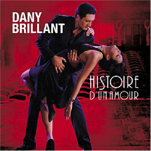 Histoire d'Un Amour by Dany Brillant album cover
