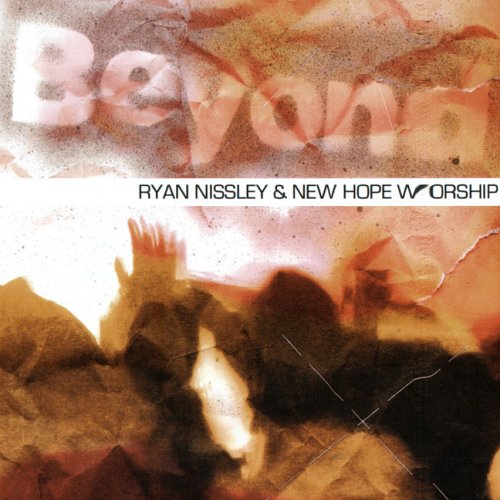 Ryan Nissley and New Hope Worship