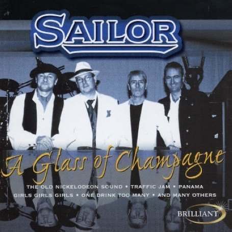 Sailor - Glass of Champagne - Zortam Music