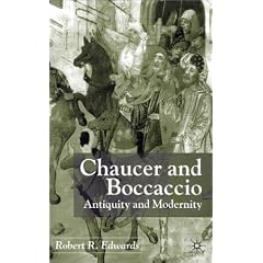 Chaucer and Boccaccio: Antiquity and Modernity
