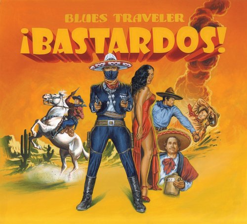 Blues Traveler - Bastardos_ - Zortam Music