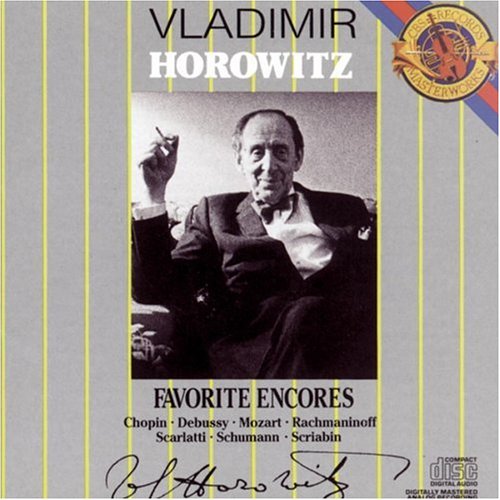 Vladimir Horowitz - Vladimir Horowitz: Favorite Encores - Zortam Music