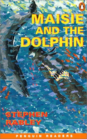Maisie and the Dolphin (Penguin Joint Venture Readers)