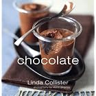 Chocolate by Linda Collister and Martin Brigdale