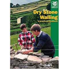 Dry Stone Walling: A Practical Handbook (Spiral-bound) 
by A. Brooks (Author), Sean Adcock (Author), Elizabeth Agate (Editor)