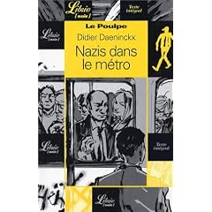 Le Poulpe : Nazis dans le métro