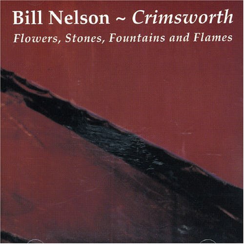 Crimsworth: Flowers, Stones, Fountains and Flames