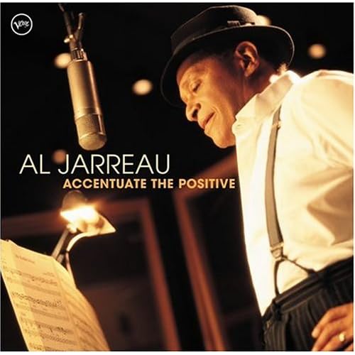 Al Jarreau - Accentuate the Positive (2004)