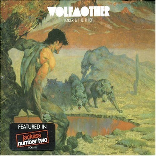Wolfmother - Joker & the Thief - Zortam Music
