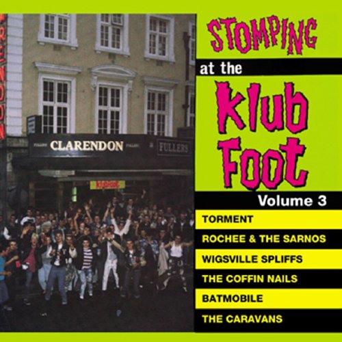 Stomping at the Klub Foot, Vol. 3