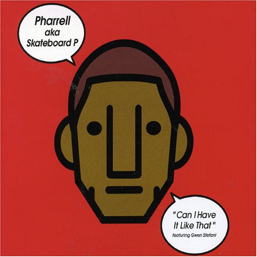 Pharrell Williams - Can I Have It Like That, Pt. 1 - Zortam Music