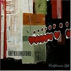 California Life by  The Killingtons 