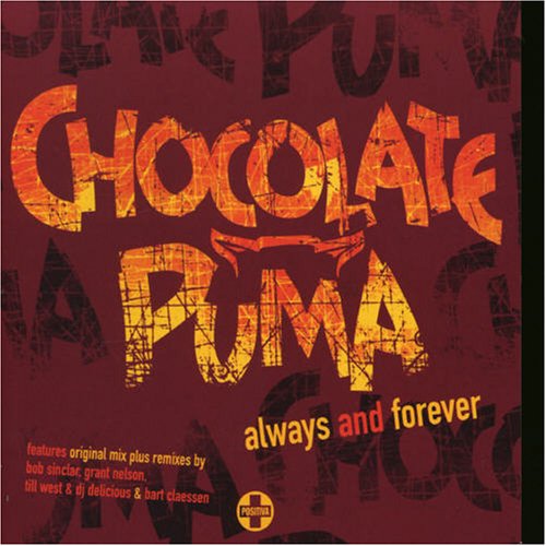 Chocolate Puma - The Best Club Anthems 2006 - Zortam Music