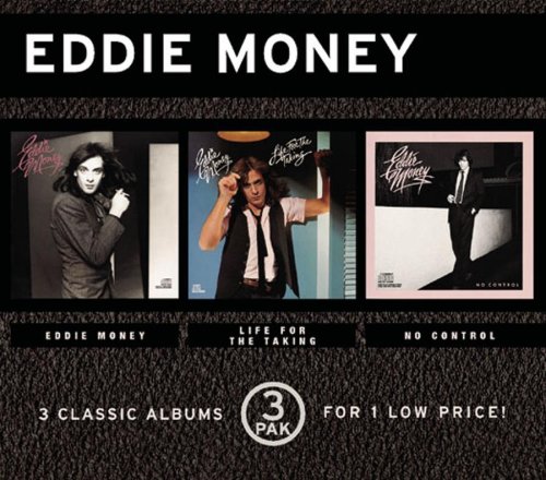 Eddie Money/Life for the Taking/No Control