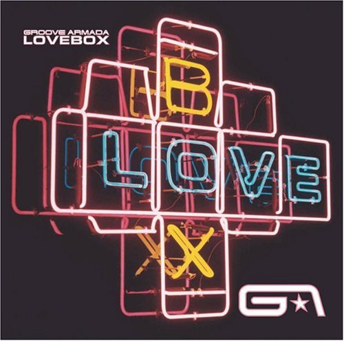 Groove Armada - Love Box - Zortam Music Groove Armada - Love Box - Zortam Music
