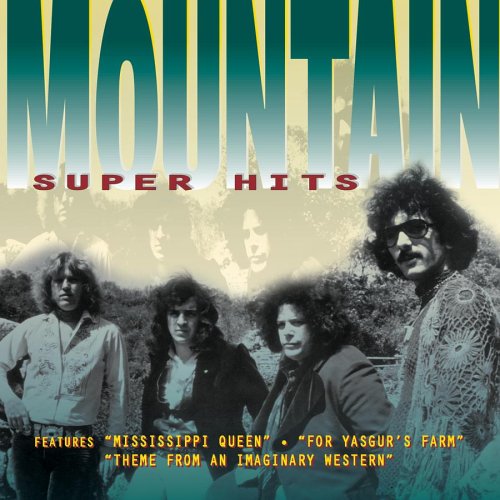 Mountain - Super Hits - Zortam Music