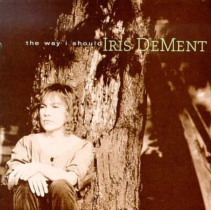 Iris Dement - Trouble (Duet With Delbert McClinton) Lyrics - Zortam Music