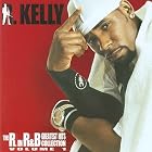 R. in R&B Greatest Hits Collection by  R. Kelly 
