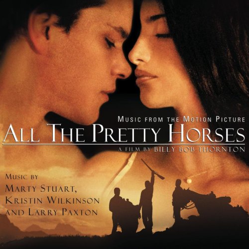 k - All the Pretty Horses (2001 Film) - Zortam Music