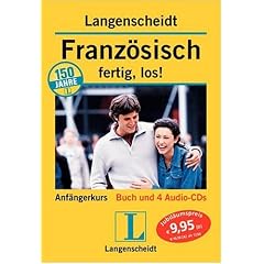 Langenscheidt Französisch, fertig, los! (mit 4 Audio-CDs) (Sondereinband)